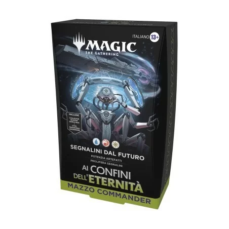 Magic: The Gathering - Ai Confini dell'Eternità - Mazzo Commander Segnalini dal Futuro - ITA - USCITA 01/08/2025